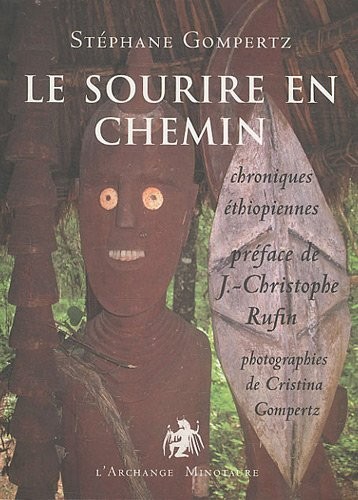 Le sourire en chemin : Chroniques éthiopiennes