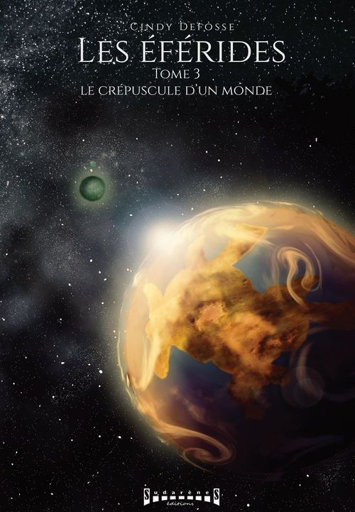 Eferides tome 3 le crépuscule du monde