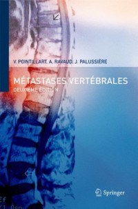 Métastases vertébrales. : 2nd Edition