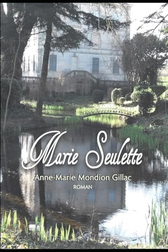 MARIE SEULETTE TOME 1