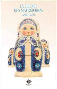 Le silence des Matriochkas