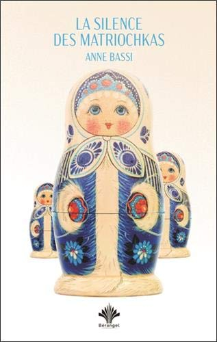 Le silence des Matriochkas