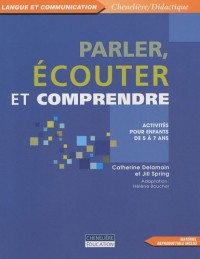 Parler, écouter et comprendre : Activités pour enfants de 5 à 7 ans