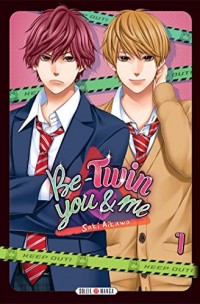 Be-Twin You and Me T1