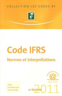 Code IFRS 2011 : Normes et interprétations. Version en ligne incluse.