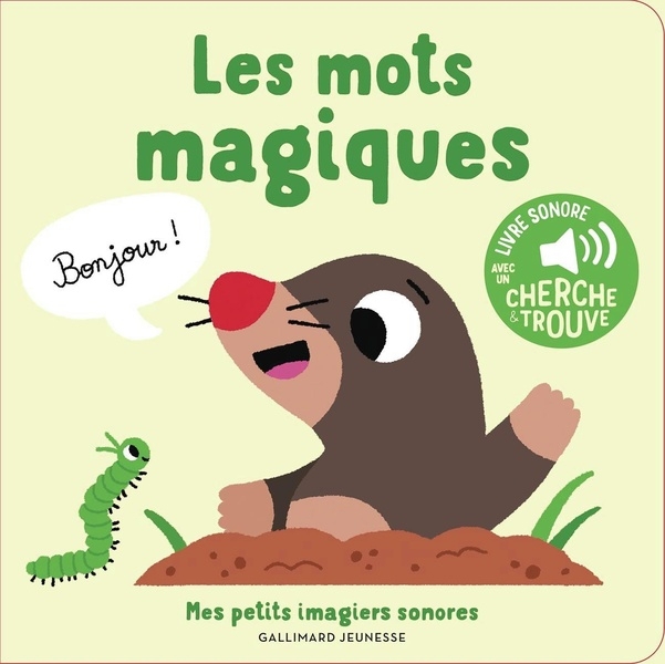 Les mots magiques: 5 sons à écouter, 5 matières à toucher