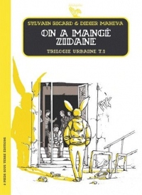 La Trilogie urbaine - tome 1 On a mangé Zidane (01)