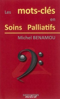 Les mots-clés en soins palliatifs