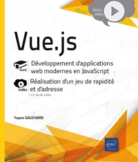 Vue.js - Développement d'applications web modernes en JavaScript - Complément vidéo : Réalisation d'un jeu de rapidité et d'adresse