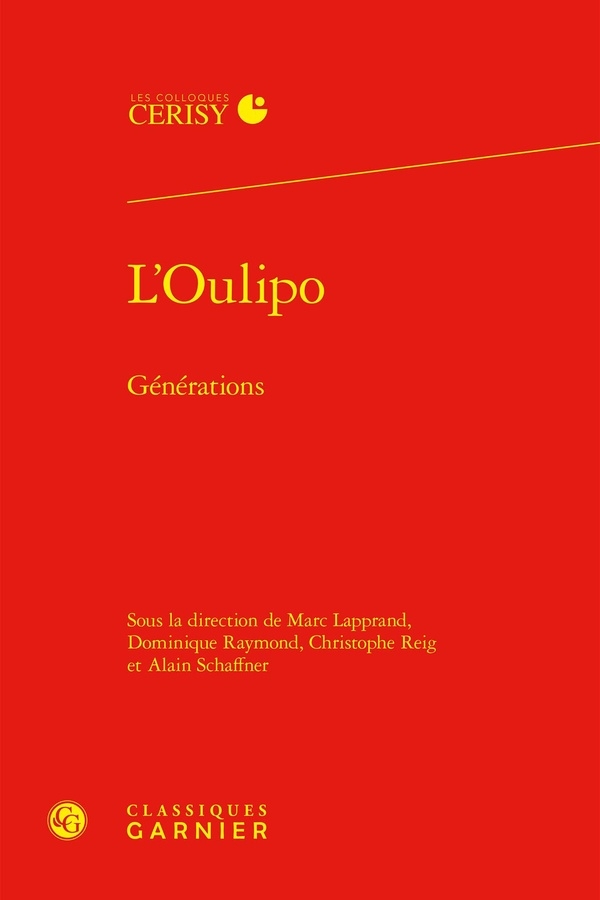 L'oulipo - générations: GÉNÉRATIONS