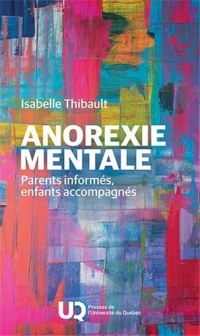 Anorexie mentale: Parents informés, enfants accompagnés (2025)
