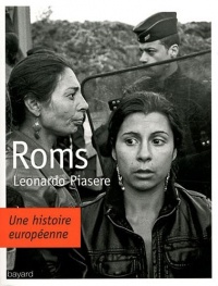 Roms Une Histoire Européenne