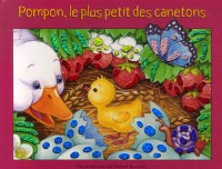 Pompon, le plus petit des canetons