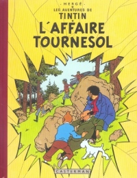 Les Aventures de Tintin : L'Affaire Tournesol : Edition fac-similé en couleurs