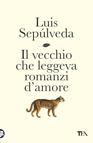 Il vecchio che leggeva romanzi d'amore