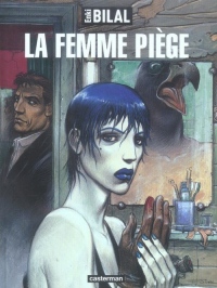 Nikopol, Tome 2 : La femme piège