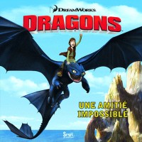 Dragons : Une amitié impossible