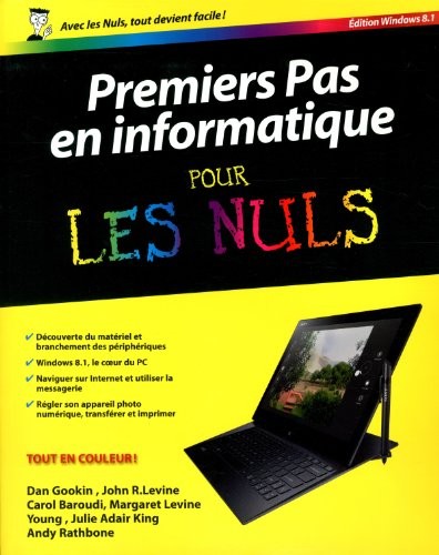 Premiers pas en informatique, ed. Windows 8.1 pour les Nuls