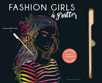 Fashion Girls a Gratter - 6 Illustrations Tendance a Gratter et a Encadrer
