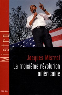 La troisième révolution américaine