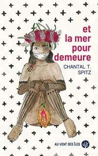 Et la mer pour demeure