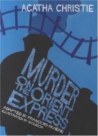 MURDER ON THE ORIENT EXPRESS