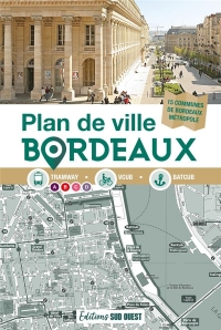 Plan de Bordeaux. Et Bordeaux Métropole
