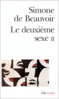 Le deuxième sexe, tome 2