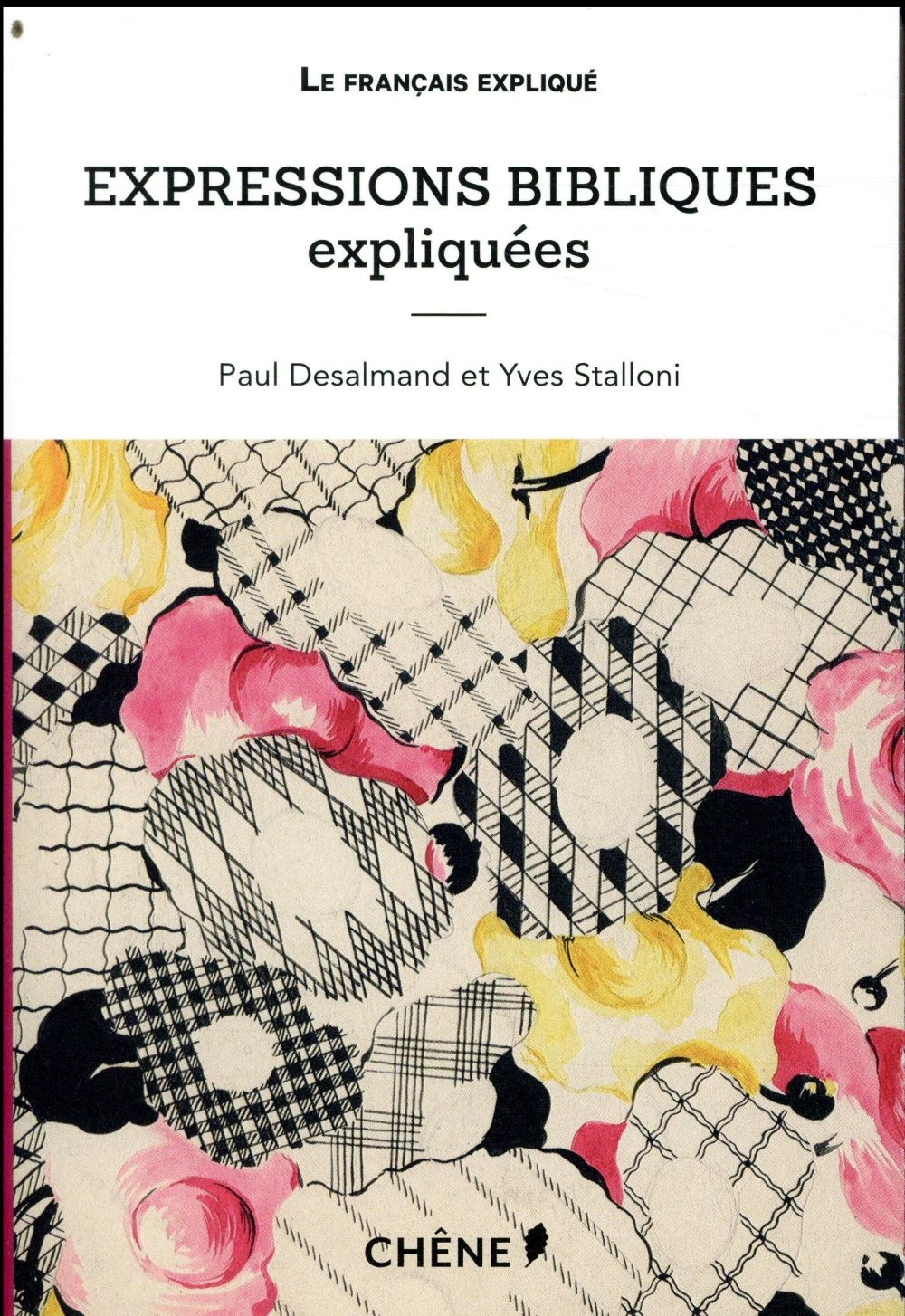 Expressions bibliques expliquées