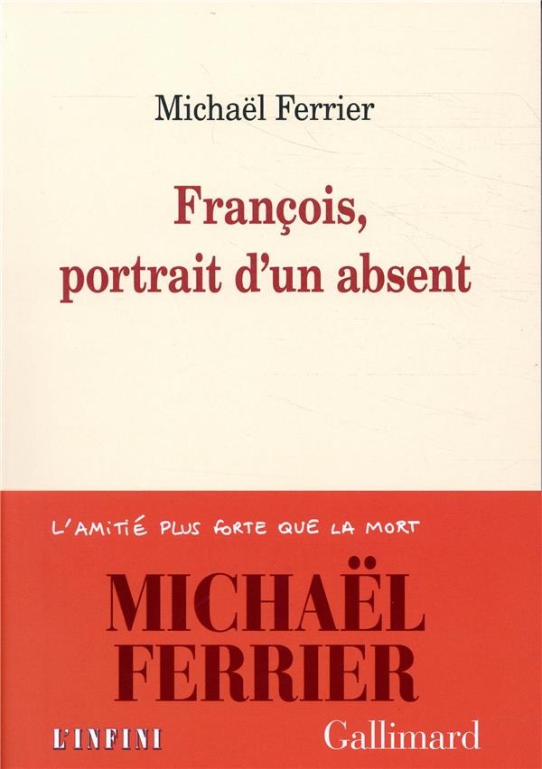 François, portrait d'un absent