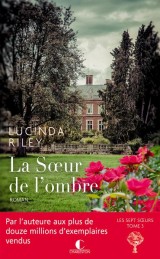 La soeur de l'ombre : Star - Les sept soeurs, tome 3