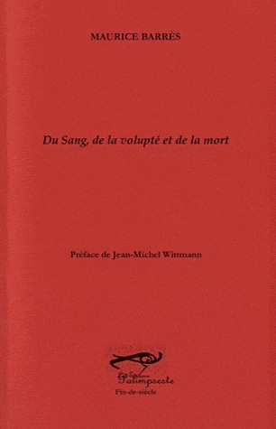 Du sang, de la volupté et de la mort