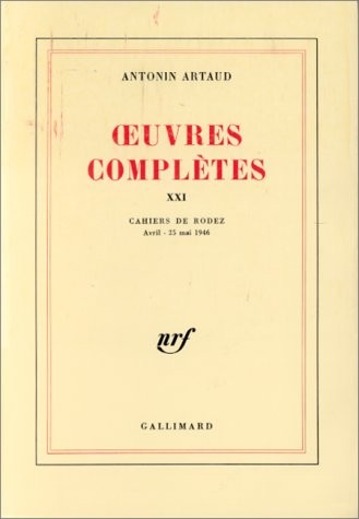 Oeuvres complètes, t. XXI. Cahiers de Rodez