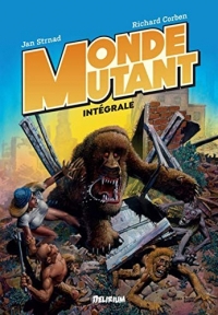 Monde mutant : Intégrale