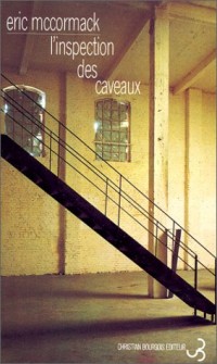 L'Inspection des caveaux