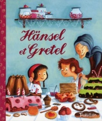 Hansel et Gretel