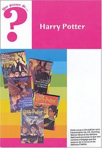 Que penser de. ? Harry Potter