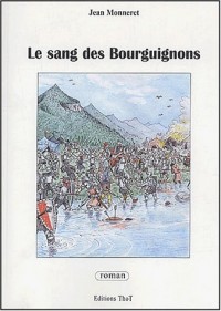 Le sang des Bourguignons