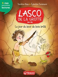 Lasco de la Grotte, Tome 2 : Le Jour du Bois Brûlé