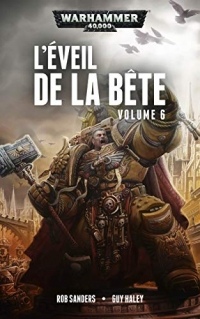L'Éveil de la Bête, volume 6 (Warhammer 40,000)