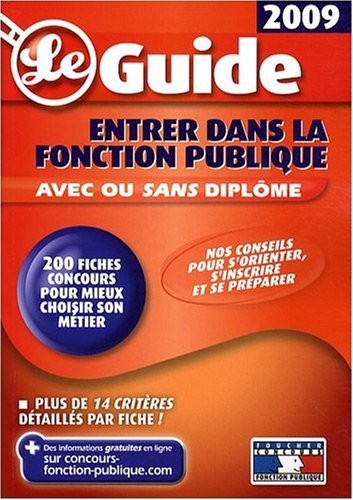 Entrer dans la fonction publique avec ou sans diplôme : Guide