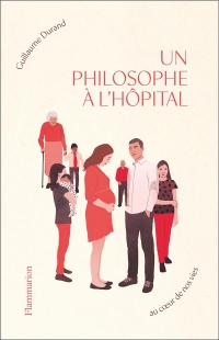 Un philosophe à l'hôpital