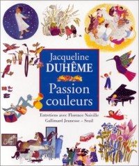 Passion couleurs: Entretiens