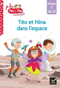 Téo et Nina GS-CP niveau 1 - Téo et Nina dans l'espace