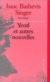 Yentl et autres nouvelles