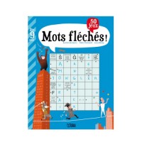 Mots fléchés + 50 jeux - Dès 9 ans