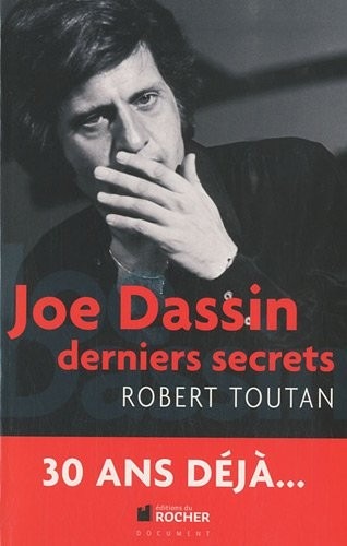Joe Dassin: Derniers secrets
