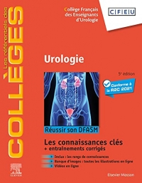 Urologie: Réussir son DFASM - Connaissances clés