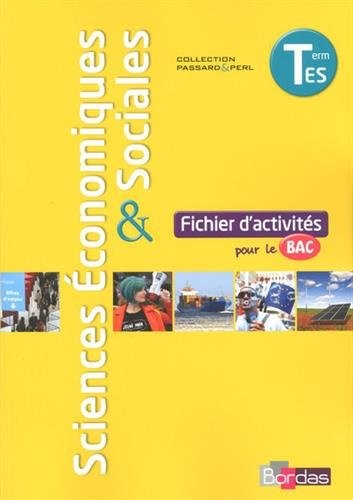 Sciences économiques et sociales Tle ES • Fichier d'activités