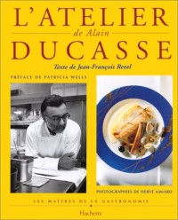 L'atelier de Alain Ducasse